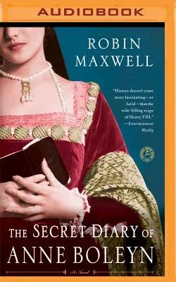 The Secret Diary of Anne Boleyn