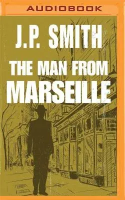 The Man from Marseille