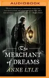 The Merchant of Dreams