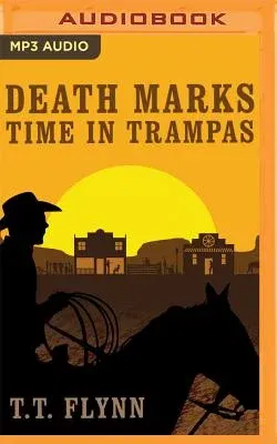 Death Marks Time in Trampas