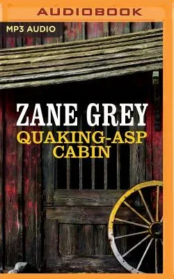 Quaking-Asp Cabin