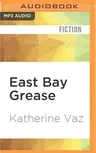 East Bay Grease