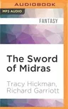 The Sword of Midras: A Shroud of the Avatar Novel