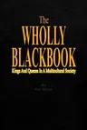 The WHOLLY BLACKBOOK