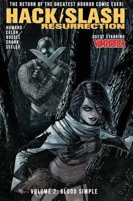 Hack/Slash: Resurrection Volume 2: Blood Simple