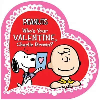 Who's Your Valentine, Charlie Brown?