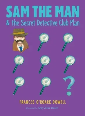 Sam the Man & the Secret Detective Club Plan (Reprint)