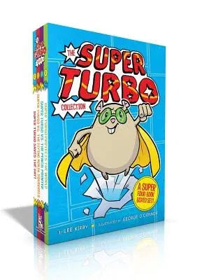 The Super Turbo Collection (Boxed Set): Super Turbo Saves the Day!; Super Turbo vs. the Flying Ninja Squirrels; Super Turbo vs. the Pencil Pointer; Super