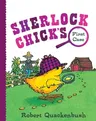 Sherlock Chick's First Case (Reprint)