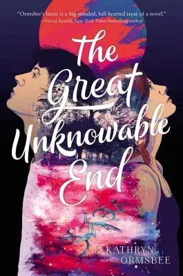 The Great Unknowable End (Reprint)