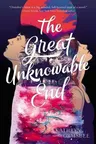 The Great Unknowable End (Reprint)