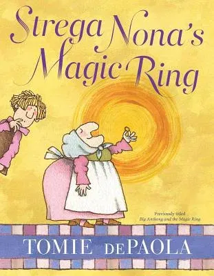 Strega Nona's Magic Ring (Reprint)