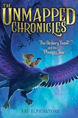 The Bickery Twins and the Phoenix Tear: Volume 2