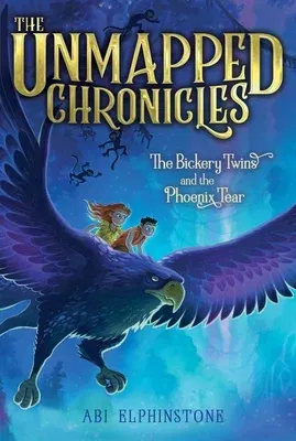 The Bickery Twins and the Phoenix Tear (Reprint)