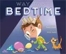 Way Past Bedtime (Reprint)