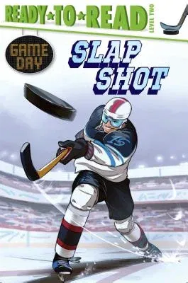 Slap Shot: Ready-To-Read Level 2