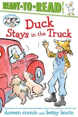 Duck Stays in the Truck/Ready-To-Read Level 2