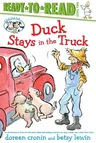 Duck Stays in the Truck/Ready-To-Read Level 2