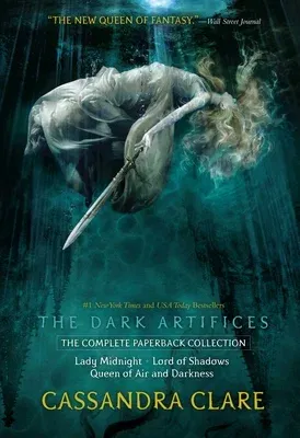 The Dark Artifices, the Complete Paperback Collection (Boxed Set): Lady Midnight; Lord of Shadows; Queen of Air and Darkness (Boxed Set)