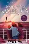 Journey to America: Escaping the Holocaust to Freedom/50th Anniversary Edition with a New Afterword from the Author (Anniversary)