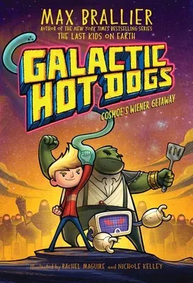 Galactic Hot Dogs 1, 1: Cosmoe's Wiener Getaway