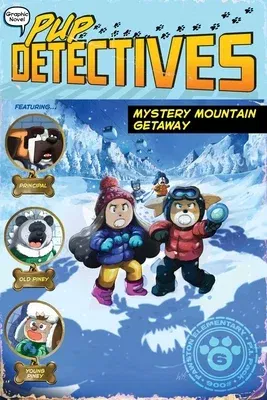 Mystery Mountain Getaway: Volume 6