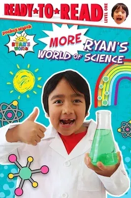 More Ryan's World of Science: Ready-To-Read Level 1