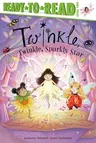 Twinkle, Twinkle, Sparkly Star: Ready-To-Read Level 2