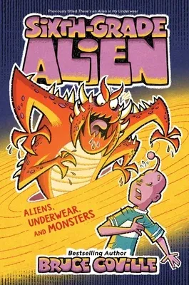 Aliens, Underwear, and Monsters: Volume 11