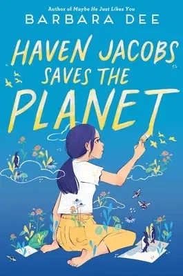 Haven Jacobs Saves the Planet (Reprint)