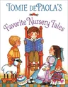 Tomie Depaola's Favorite Nursery Tales