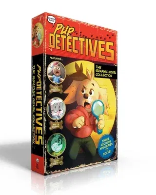 Pup Detectives the Graphic Novel Collection (Boxed Set): The First Case; The Tiger's Eye; The Soccer Mystery (Boxed Set)