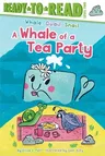 A Whale of a Tea Party