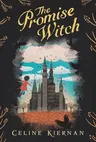 The Promise Witch (the Wild Magic Trilogy, Book Three)