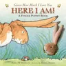 Here I Am!: A Finger Puppet Book: A Guess How Much I Love You Book