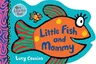 Little Fish and Mommy