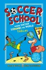 Soccer School Season 3: Where Soccer Explains (Tackles) the World