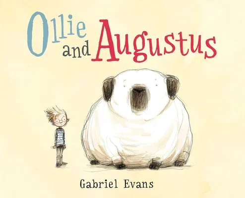 Ollie and Augustus