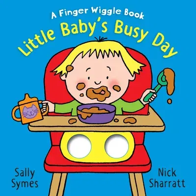 Little Baby's Busy Day: A Finger Wiggle Book