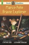 Book Buddies: Marco Polo Brave Explorer