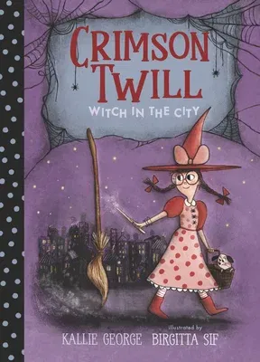 Crimson Twill: Witch in the City