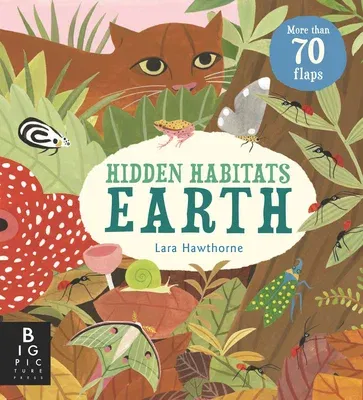 Hidden Habitats: Earth