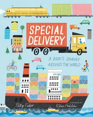 Special Delivery: A Book's Journey Around the World