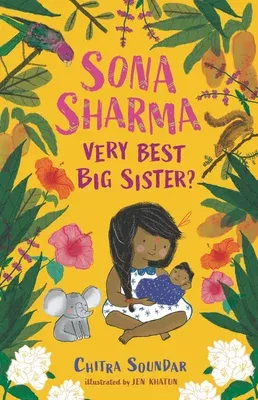 Sona Sharma, Very Best Big Sister?