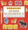 Queen Elizabeth II Her Life and Reign: Panorama Pops