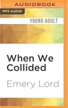 When We Collided