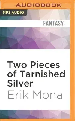 Two Pieces of Tarnished Silver