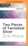 Two Pieces of Tarnished Silver