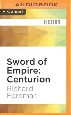 Sword of Empire: Centurion