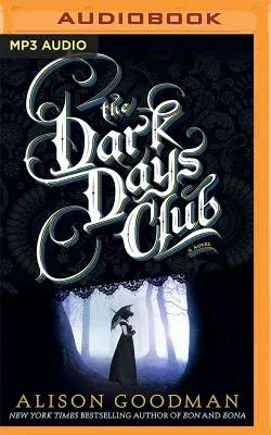 The Dark Days Club